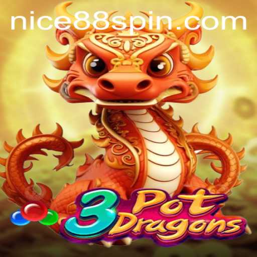 Exploring the Mystical World of 3PotDragons: Your Guide to Mastering the Game with Nice88 Login